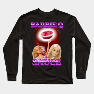 BARBIE Q SAUCE Bootleg Long Sleeve T-Shirt